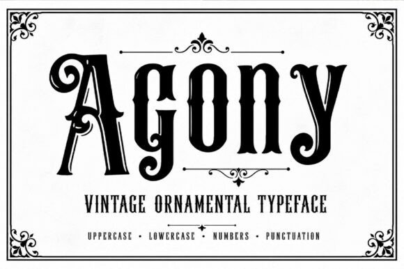 Agony: A Gothic Font That Wields Drama and Vintage Charm