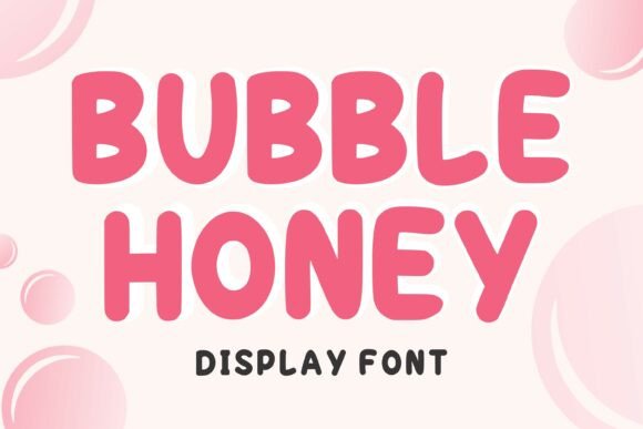 Bubble Honey: The Playful Font That Makes Designs Pop