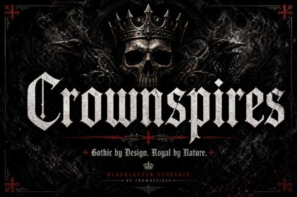 Crownspires: A Gothic Typeface for Bold Branding