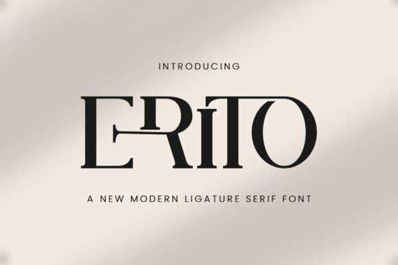 Erito: Where Timeless Elegance Meets Modern Design