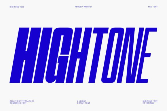 Hightone Condensed: The Tall, Modern Typeface for Bold Visuals