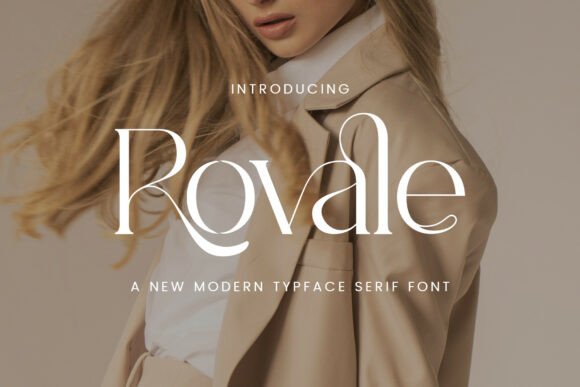 Rovale: Where Modern Sophistication Meets Serif Charm