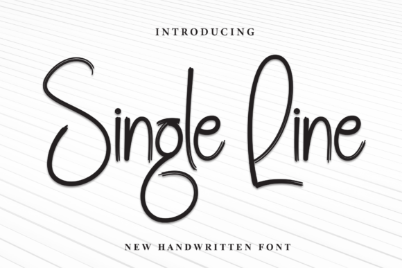 Single Line: The Handwritten Font That Feels Both Classic and Contemporary